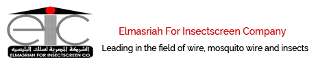 Elmasriah For Insectscreen Company | شركة المصرية لسلك البليسيه  | رائدة في صناعة سلك البليسيه سلك الناموس و الحشرات